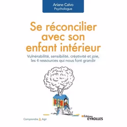ISBN Se réconcilier avec son enfant intérieur, Livre broché, 182 pages