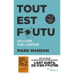 Tout est foutu - Un livre sur l'espoir (Broché)