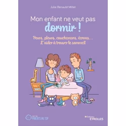 ISBN Mon enfant ne veut pas dormir !, Livre broché, 144 pages