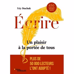 ISBN Écrire - Un plaisir à la portée de tous, Livre broché, 424 pages