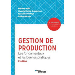 Gestion de production - Les fondamentaux et les bonnes pratiques (Broché)