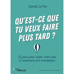 Qu'est-ce que tu veux faire plus tard ?