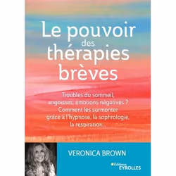 ISBN Le pouvoir des thérapies brèves, Livre broché, 208 pages