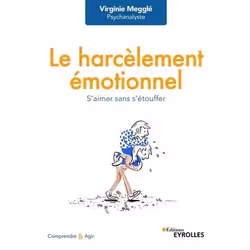 ISBN Le harcèlement émotionnel, Livre broché, 206 pages