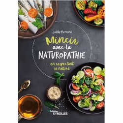 ISBN Mincir avec la naturopathie, Livre broché, 224 pages