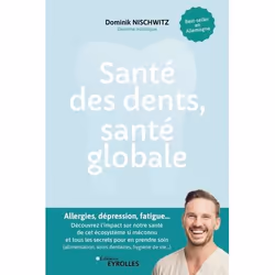 ISBN Santé des dents, santé globale, Livre broché, 264 pages