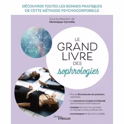 ISBN Le grand livre des sophrologies, Livre broché, 272 pages