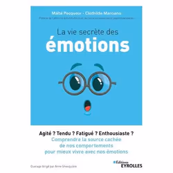 ISBN La vie secrète des émotions, Livre broché, 216 pages