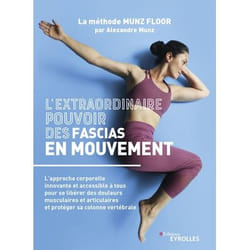 L'extraordinaire pouvoir des fascias en mouvement (Broché)