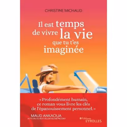 ISBN Il est temps de vivre la vie que tu t'es imaginée, Livre broché, 272 pages