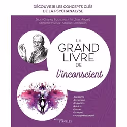 ISBN Le grand livre de l'inconscient, Livre broché, 226 pages