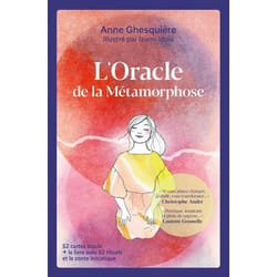 L'oracle de la métamorphose - 52 cartes + le livre avec 52 rituels et le conte initiatique (Coffret)