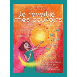Je réveille mes pouvoirs