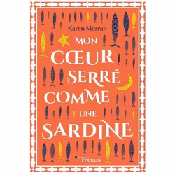 ISBN Mon coeur serré comme une sardine, Livre broché, 432 pages