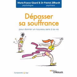 ISBN Dépasser sa souffrance, Livre broché, 194 pages