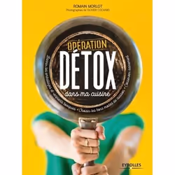 ISBN Opération détox dans ma cuisine, Livre broché, 126 pages