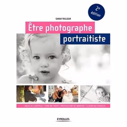ISBN Être photographe portraitiste, Livre broché, 304 pages
