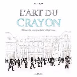 ISBN L'art du crayon, Livre broché, 144 pages