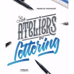 ISBN Les ateliers du lettering, Livre broché, 160 pages
