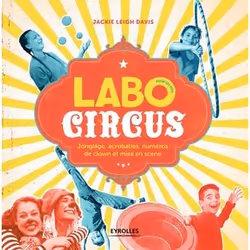 ISBN Labo Circus pour les kids, Livre broché, 144 pages