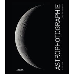 Astrophotographie (3e édition)