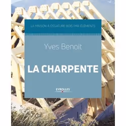 ISBN La charpente, Livre broché, 150 pages