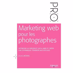 ISBN Marketing web pour les photographes, Livre broché, 252 pages