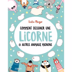 ISBN Comment dessiner une licorne et autres animaux mignons, Livre broché, 64 pages