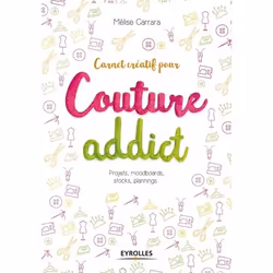 ISBN Carnet créatif pour couture addict, Livre broché, 160 pages