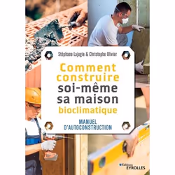 ISBN Comment construire soi-même sa maison bioclimatique, Livre broché, 160 pages