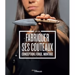 ISBN Fabriquer ses couteaux, 160 pages