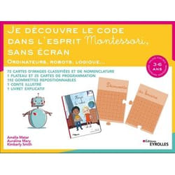 Je découvre le code dans l'esprit Montessori sans écran - ordinateurs, robots, logiques