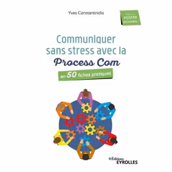 ISBN Communiquer sans stress avec la Process Com, Livre broché, 128 pages