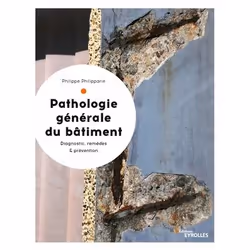 ISBN Pathologie générale du bâtiment, Livre broché, 222 pages
