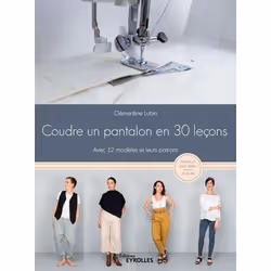 ISBN Coudre un pantalon en 30 leçons, Livre broché, 136 pages