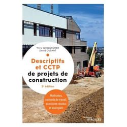 Descriptifs et CCTP de projets de construction - manuel de formation initiale et continue (édition 2020)