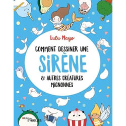 Comment dessiner une sirène