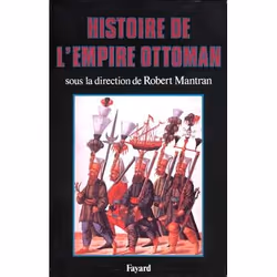 ISBN Histoire De L'Empire Ottoman, histoire, Français, Livre broché