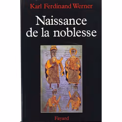 ISBN Naissance De La Noblesse, histoire, Français