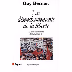 ISBN Les Desenchantements De La Liberte, politique, Français