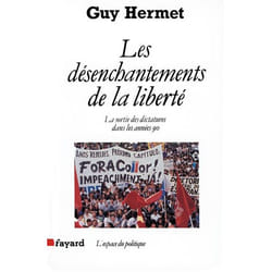 Les Désenchantements de la liberté
