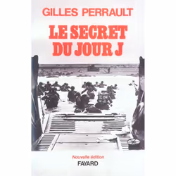 ISBN Le Secret Du Jour J (Edition 2004), histoire, Français, Livre broché