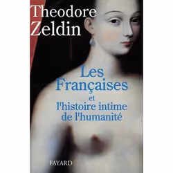 ISBN Les Francaises Et L'Histoire Intime De L'Humanite, histoire, Français, Livre broché