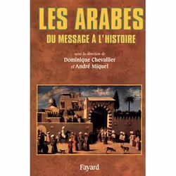 ISBN Les Arabes - Du Message A L'Histoire, histoire, Français