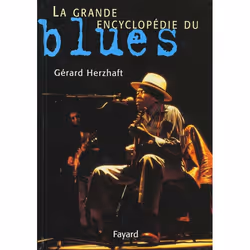 ISBN La Grande Encyclopedie Du Blues, Musique, Français, Livre broché