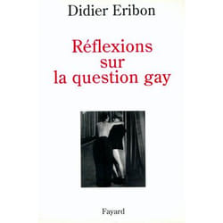Réflexions sur la question gay