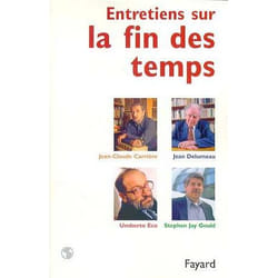 Entretiens sur la fin des temps
