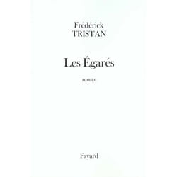Les égarés
