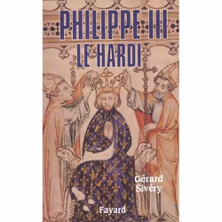 ISBN Philippe Iii Le Hardi, biographie, Français, Livre broché