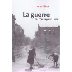 La guerre qui n'aura pas eu lieu